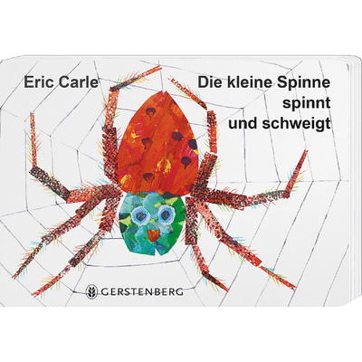 Kinderbuch, Die kleine Spinne spinnt und schweigt