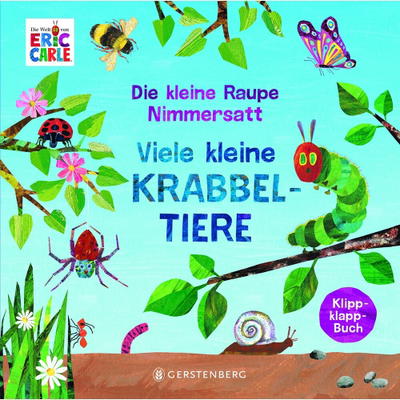 Kinderbuch, Die kleine Raupe Nimmersatt – Viele kleine Krabbeltiere
