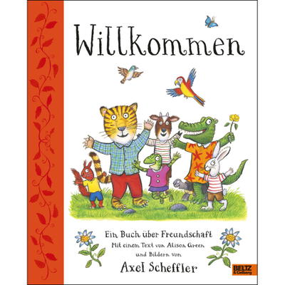 Kinderbuch, Willkommen – Ein Buch über Freundschaft