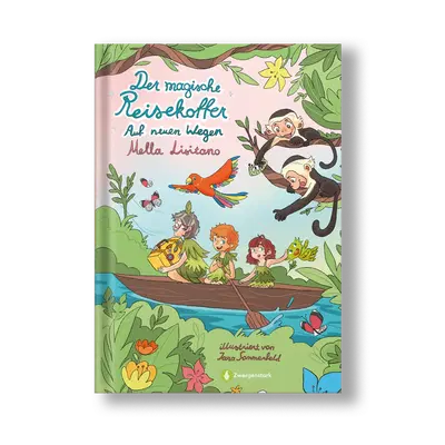 Kinderbuch, Der magische Reisekoffer – Auf neuen Wegen (Band 2)